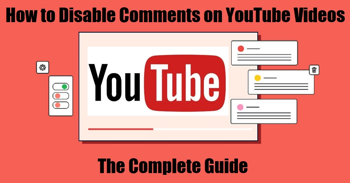 How to Disable Comments on YouTube Videos
